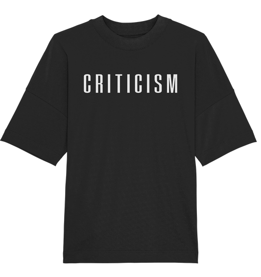 "Criticism"Oversize Tee Aus der To The Top Collection

Oversized Unisex T-Shirt mit Stehkragen
Material: 100 % Baumwolle (Bio-Qualität, ringgesponnen, gekämmt)
Grammatur: 200 GUnisex-Shirts